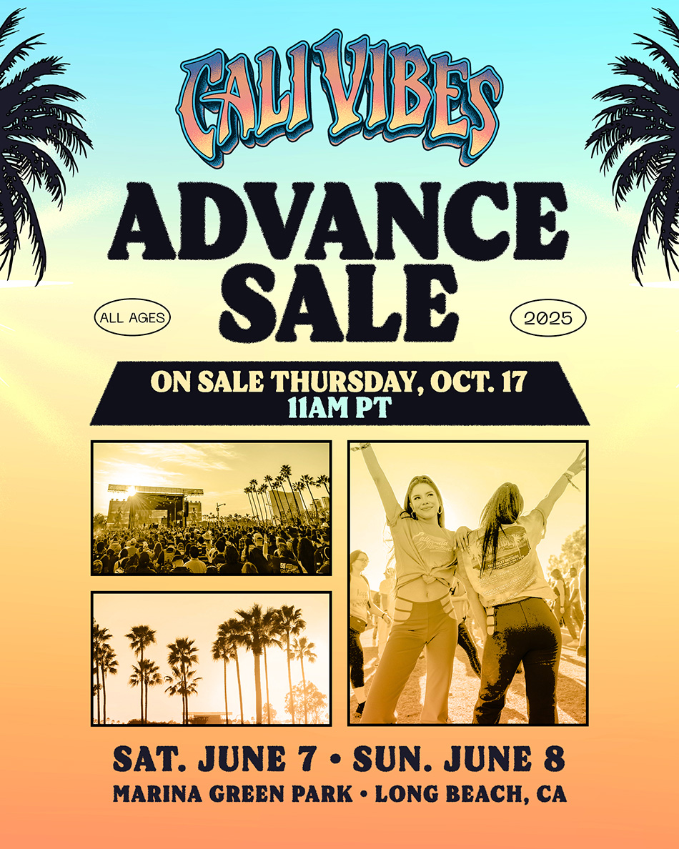 Cali Vibes 2025 Advance Sale