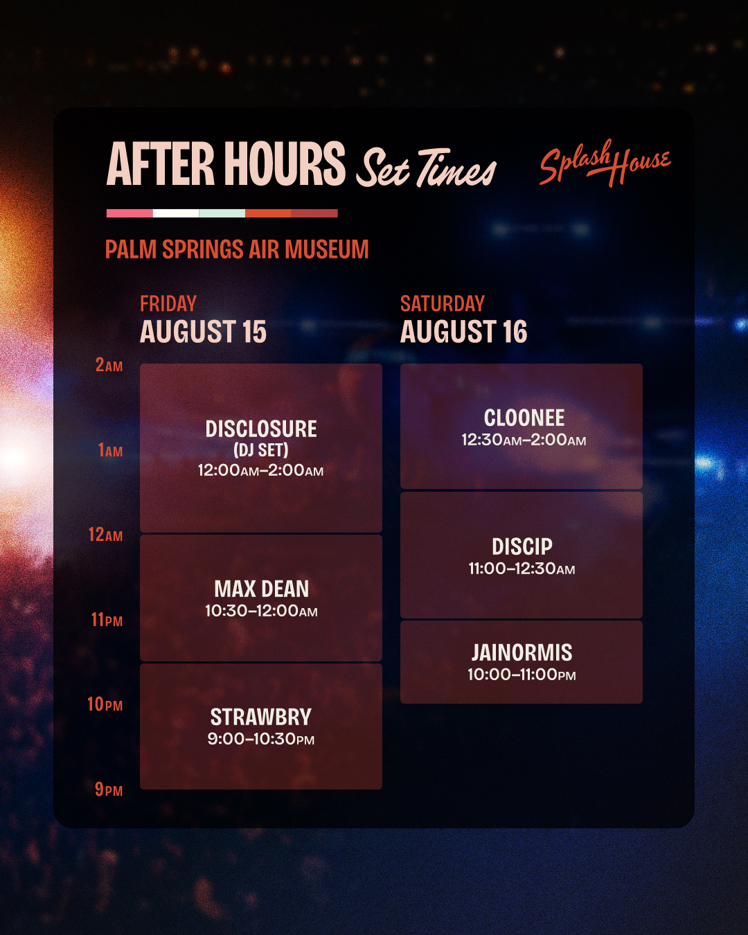 After Hours set times