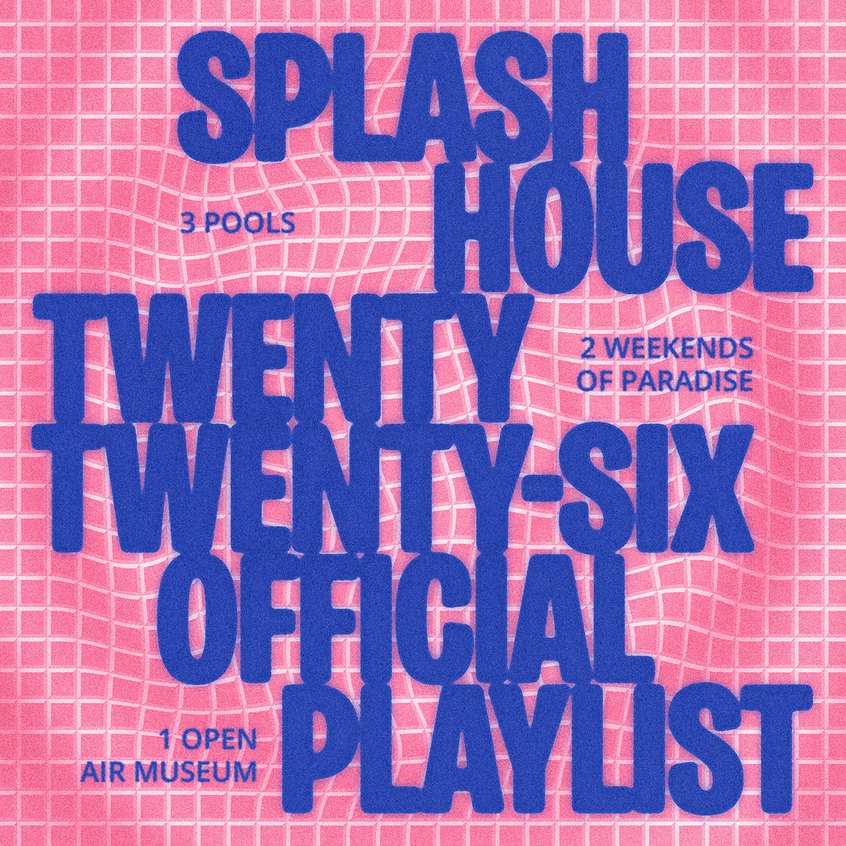 Splash House 2026 Spotify Cover