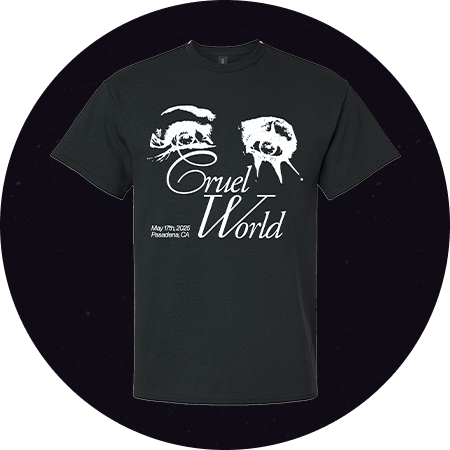 Black Cruel World Merch Tee