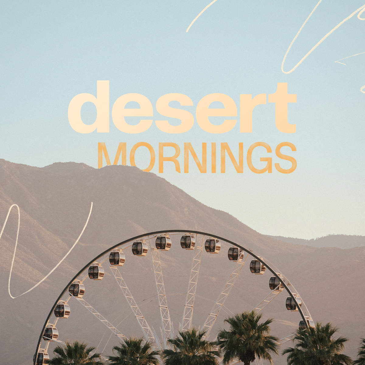 Desert Mornings playlist cover