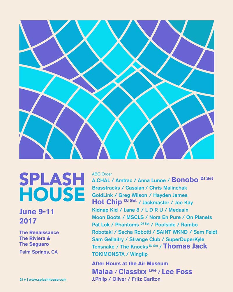 Splash House 2017 Weekend 1 poster